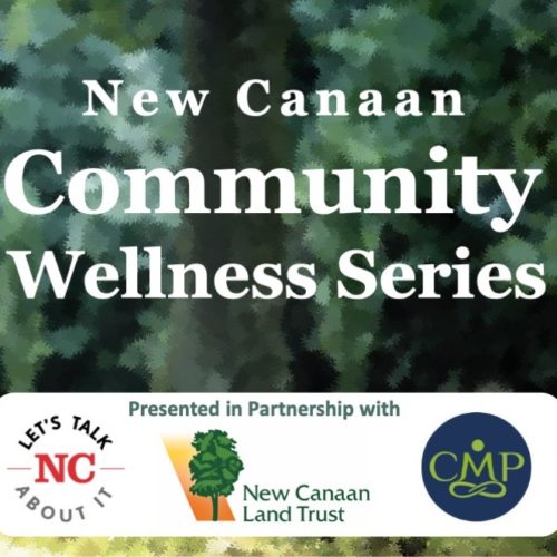 New Canaan Community Wellness Series